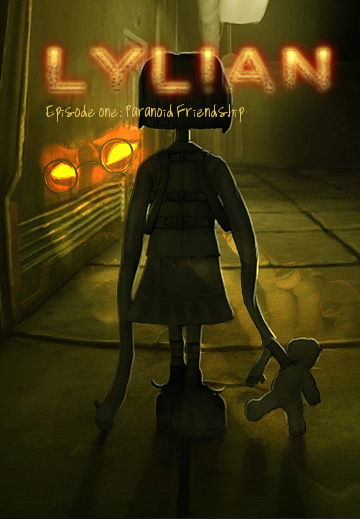Lylian Episode one: Paranoid Friendship