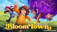 Bloomtown: A Different Story v02.05.2024