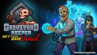 Graveyard Keeper v1.407 Hotfix 2 + All DLCs [Better Save Soul DLC]
