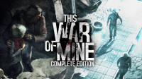 This War of Mine Complete Edition v6.0.7.5 + All DLCs This War of Mine Complete Edition v6.0.7.5 + All DLCs